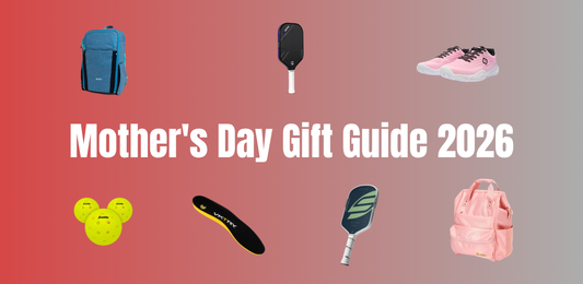 The Mother's Day Gift Guide for Pickleball Lovers