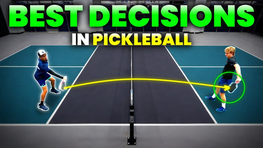 Advanced Pickleball Comes Down to Decision Making and  Shot Selection