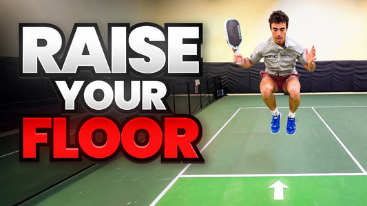 Raise Your Floor in Pickleball: Stop Playing Inconsistent