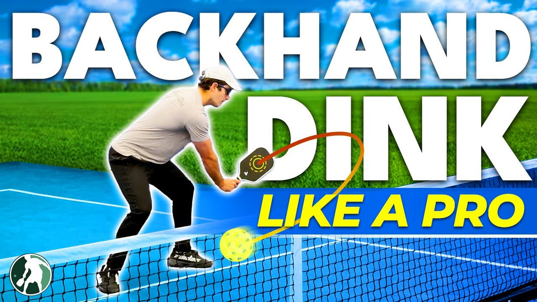 Perfect the Backhand Slice Dink with These 3 Essential Tips