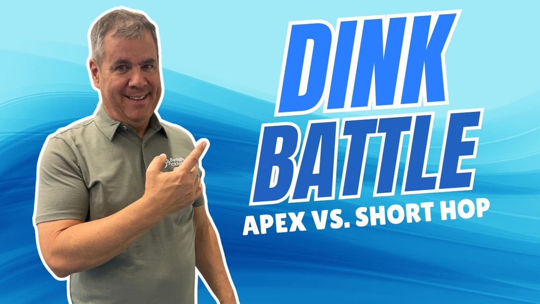 Apex Dink vs. Short Hop Dink: Which One Should You Hit?